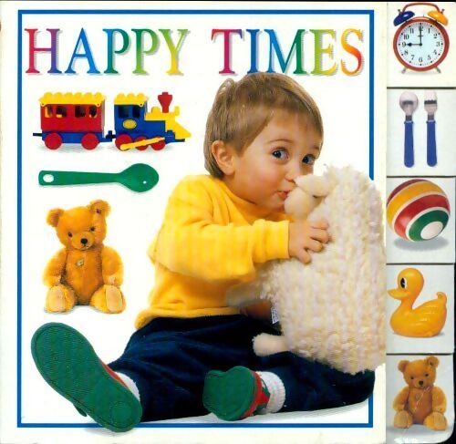 Happy times - Collectif - Livre