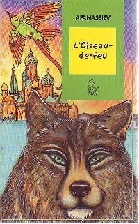L'oiseau de feu - Alexandre N. Afanassiev - Livre