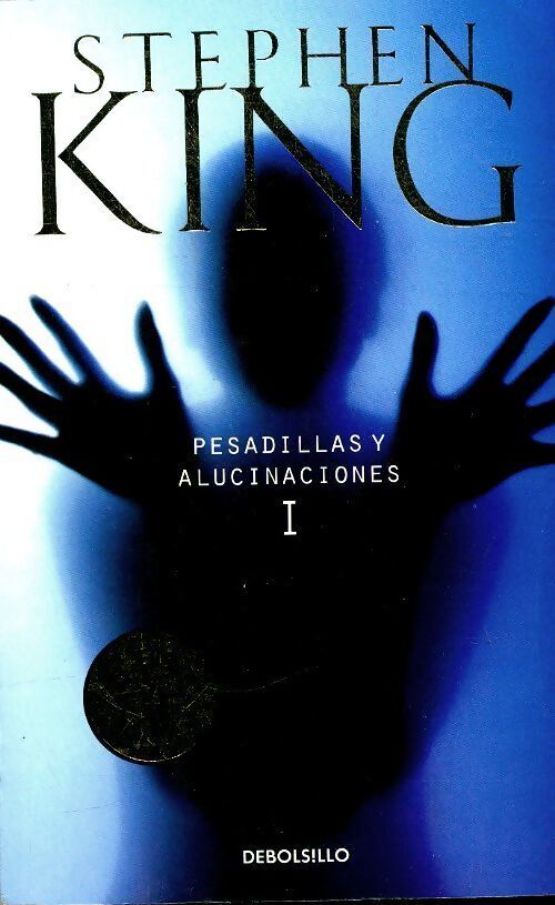 Pesadillas y alucinaciones I - Stephen King - Livre