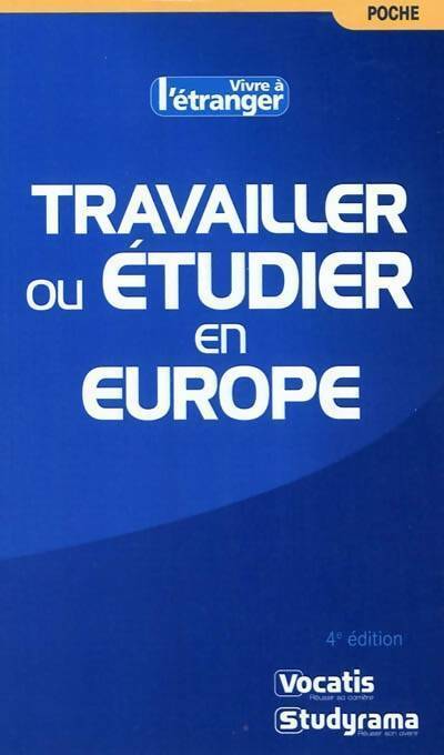 Travailler ou étudier en Europe - Sabrina Bailleul - Livre