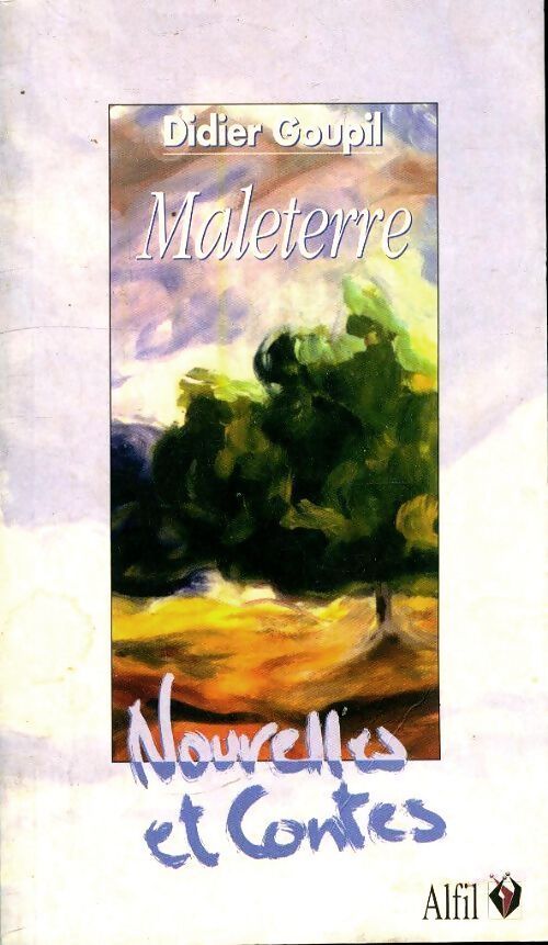 Maleterre - Didier Goupil - Livre