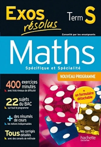 Maths Terminale S spécifique et spécialité - Claudine Renard - Livre