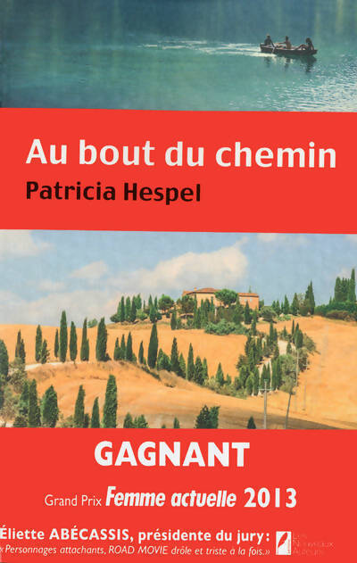 Au bout du chemin - Patricia Hespel - Livre