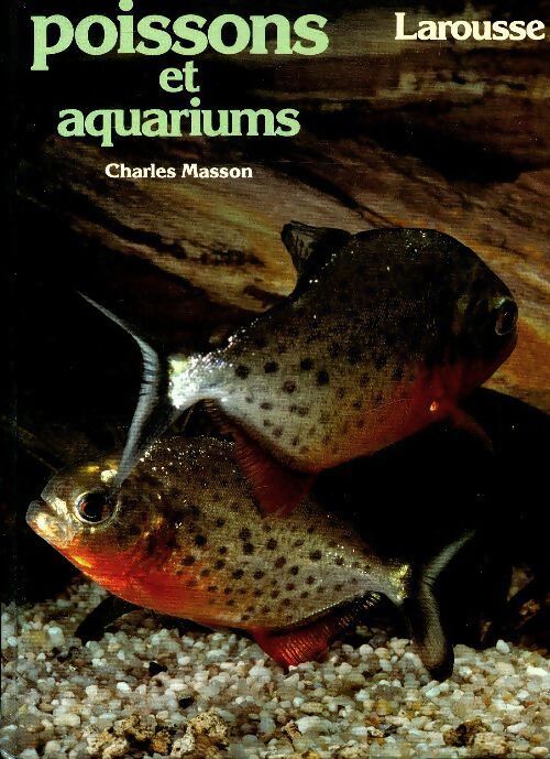 Poissons et aquariums - Masson, Charles Masson - Livre