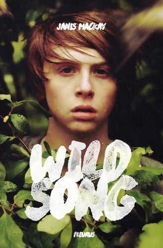 Wild song - Janis Mackay - Livre