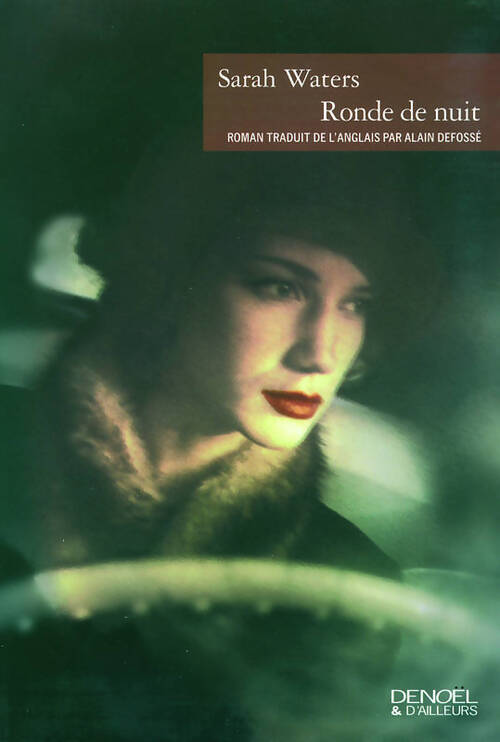 Ronde de nuit - Sarah Waters - Livre