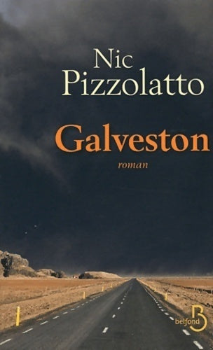Galveston - Nic Pizzolatto - Livre