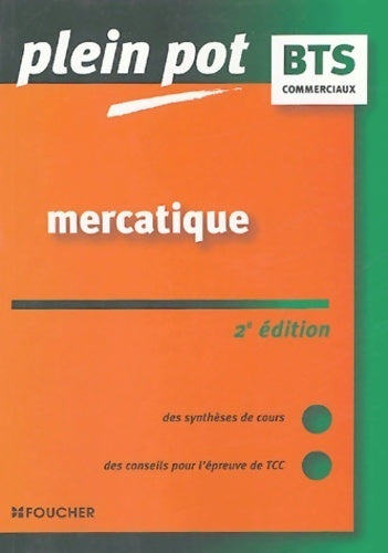 Mercatique BTS action commerciale force de vente - M. Delmarquette - Livre