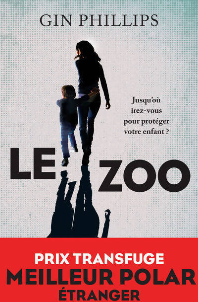 Le zoo - Gin Phillips - Livre