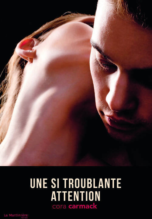 Une si troublante attention - Cora Carmack - Livre