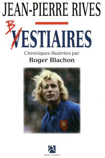 Vestiaires - Jean-Pierre Rives - Livre