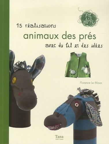 Animaux des pres - Florence Le Maux - Livre