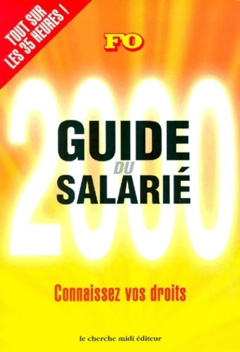 Guide du salarié 2000 - Collectif - Livre