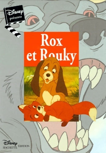 Rox et Rouky - Disney - Livre