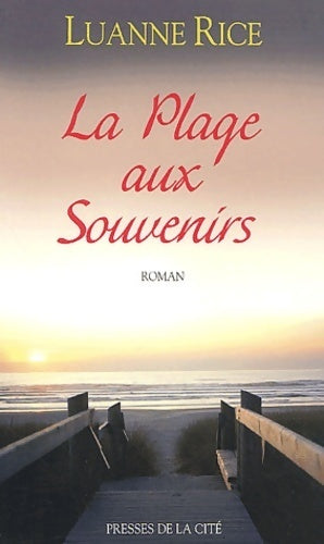 La plage aux souvenirs - Luanne Rice - Livre
