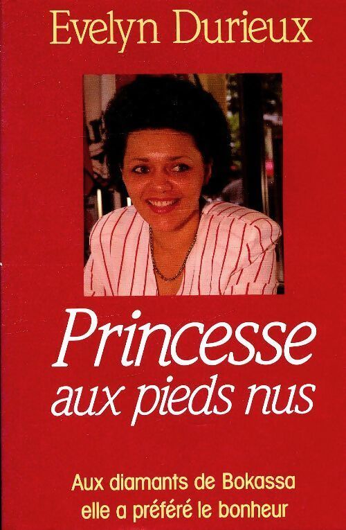Princesse aux pieds nus - Evelyne Durieux - Livre