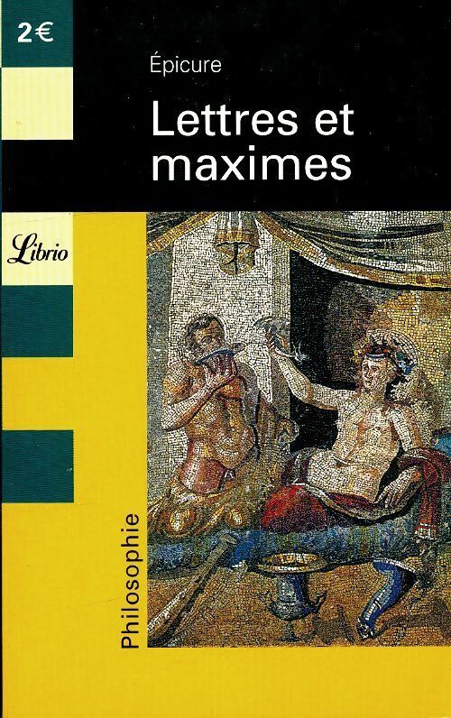 Lettres et maximes - Epicure - Livre