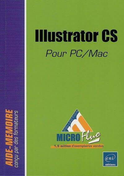 Illustrator CS pour PC/Mac - Corinne Hervo - Livre