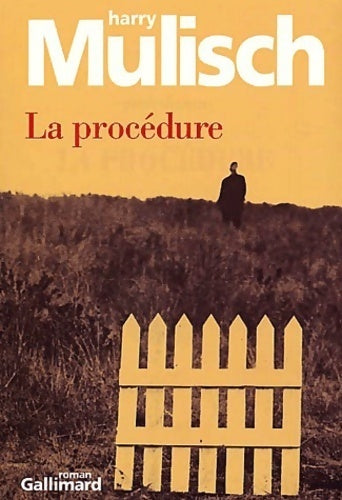 La procédure - Harry Mulisch - Livre