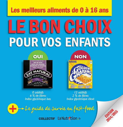 Le bon choix pour vos enfants 2014-2015 - Collectif - Livre
