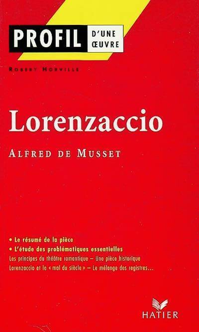 Lorenzaccio - Alfred De Musset - Livre