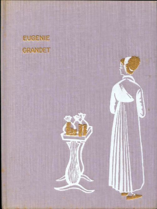 Eugénie Grandet - Honoré De Balzac - Livre