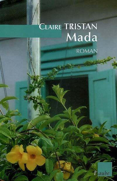 Mada - Claire Tristan - Livre