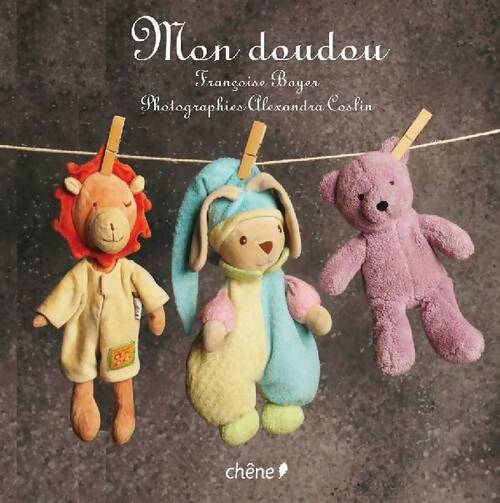 Mon doudou - François Boyer - Livre