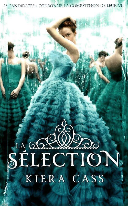 La sélection Tome I - Kiera Cass - Livre