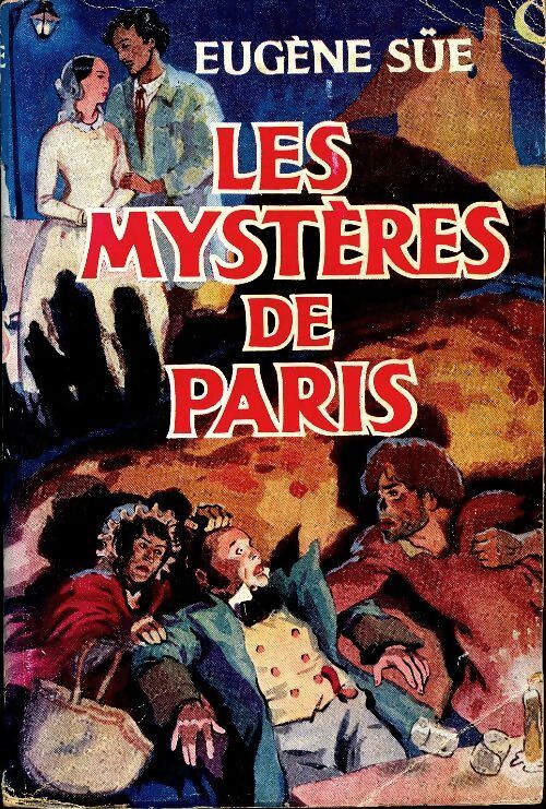 Les Mystères de Paris - Eugène Sue - Livre