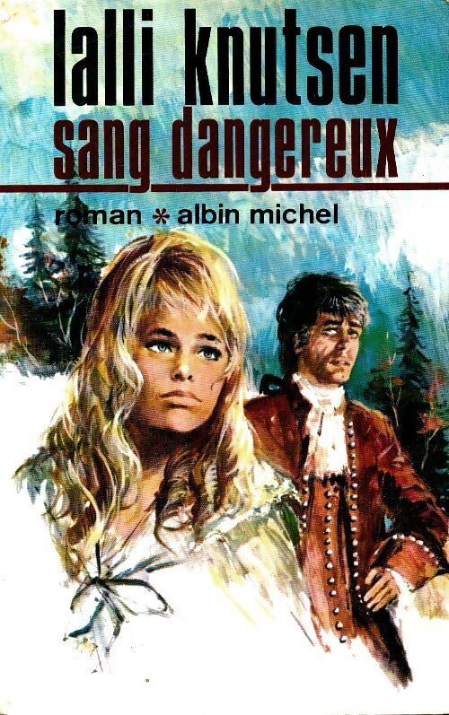 Sang dangereux - Lalli Knutsen - Livre