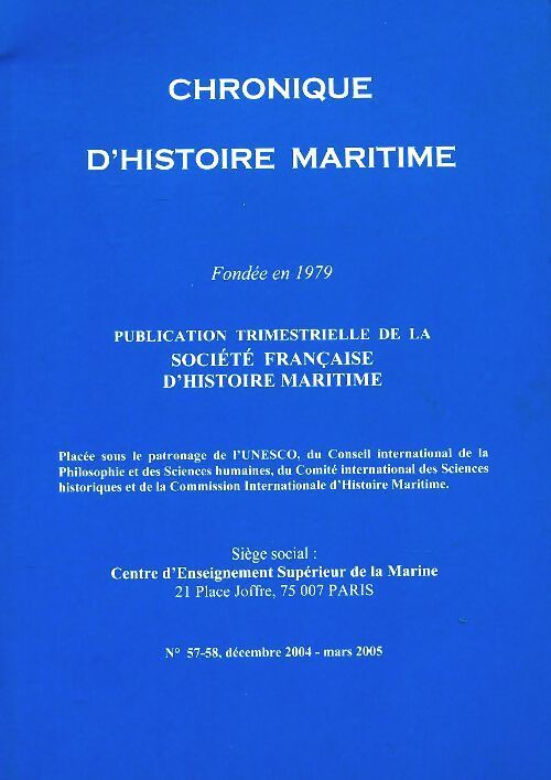 Chronique d'histoire maritime n°57-58 - Collectif - Livre