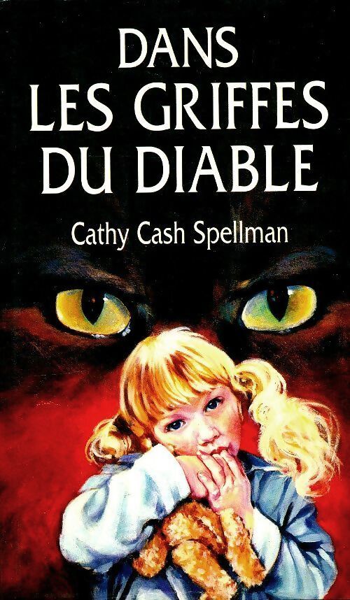 Dans les griffes du diable - Spellman Cathy Cash - Livre