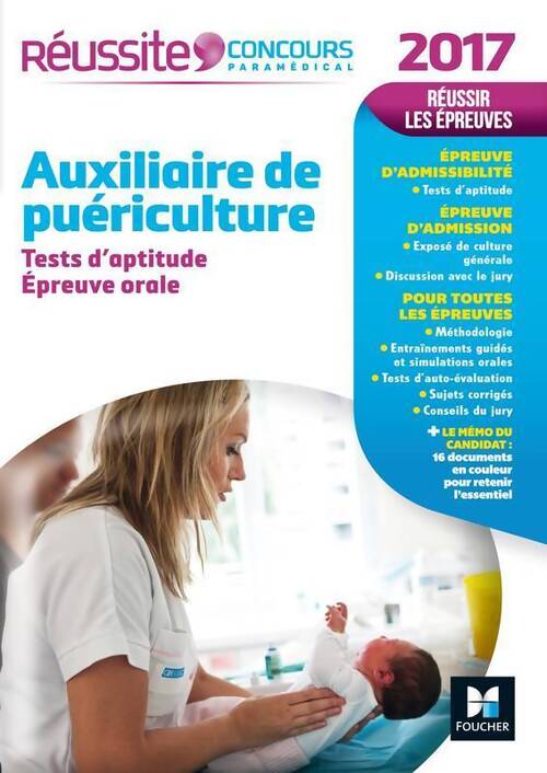 Réussite concours auxiliaire de puériculture. Tests d'aptitude et épreuve orale 2017 - Valérie Béal - Livre