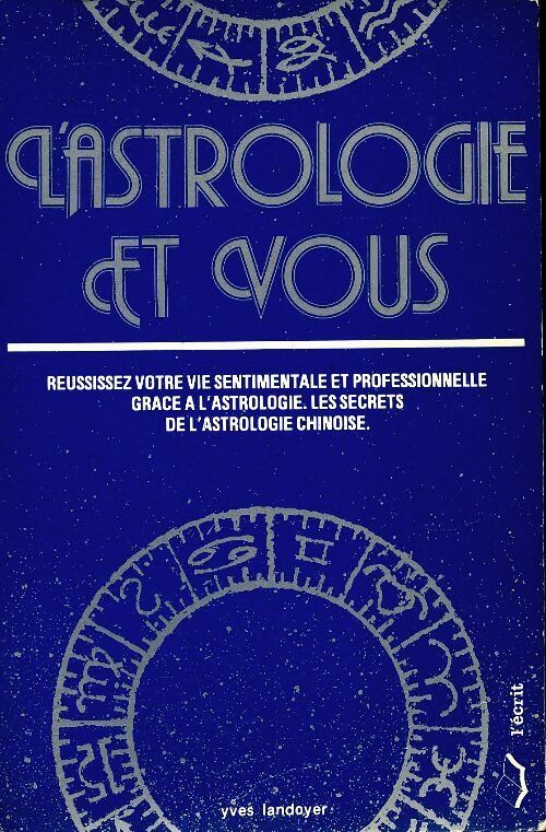 L'astrologie et vous - Yves Landoyer - Livre