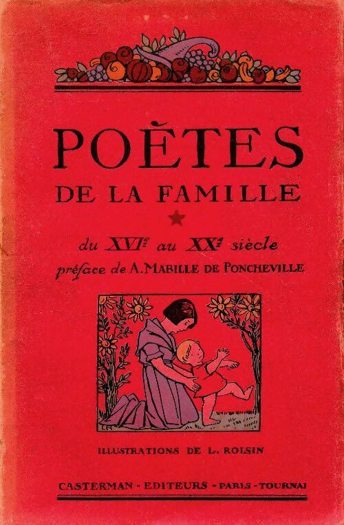 Poètes de la famille du XVIe au XXe siècle - Collectif - Livre