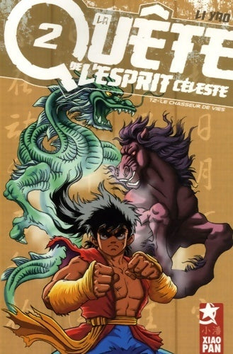 Quête de l'esprit céleste Tome II : Le chasseur de vies - Yao Li - Livre