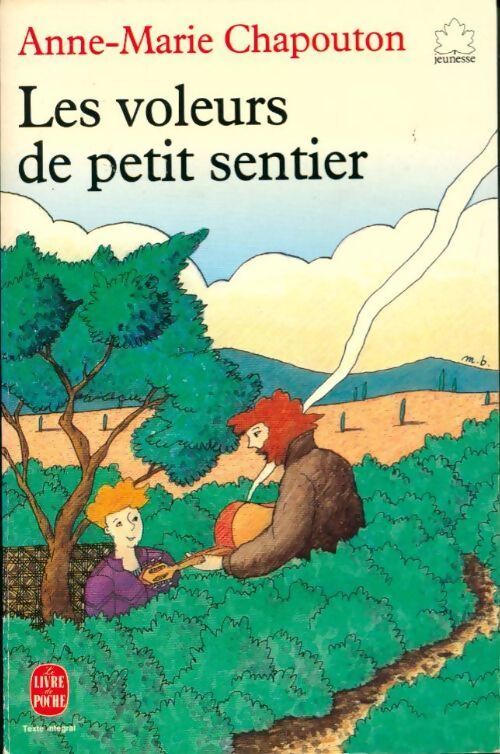 Les voleurs de petit sentier - Anne-Marie Chapouton - Livre