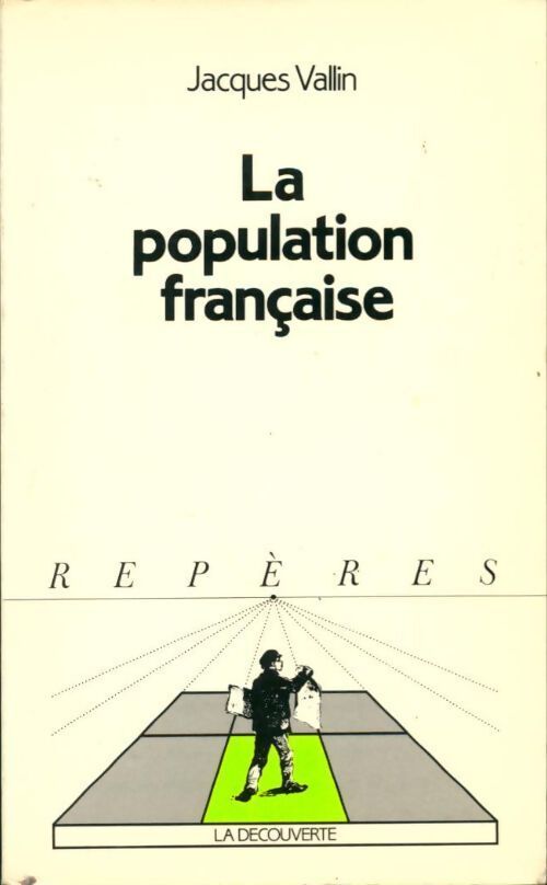 La population française - Jacques Vallin - Livre