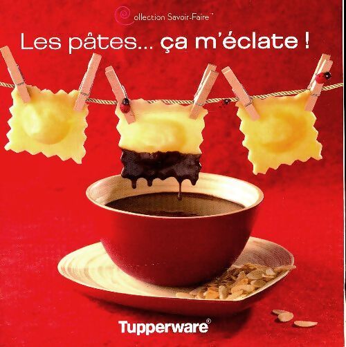 Les pâtes...Ça m'éclate - Denis Gruet - Livre