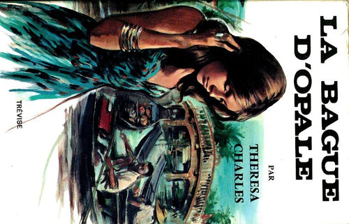 La bague d'opale - Thérésa Charles - Livre