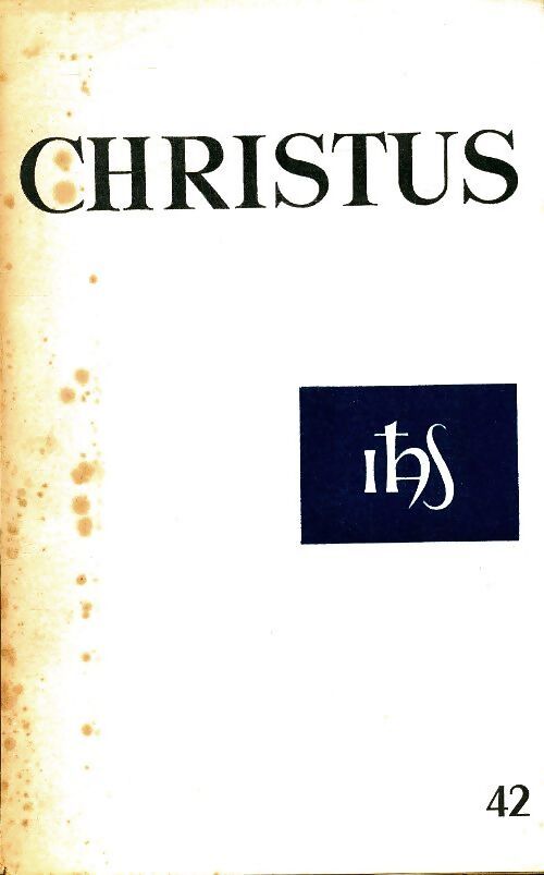 Christus n°42 - Collectif - Livre