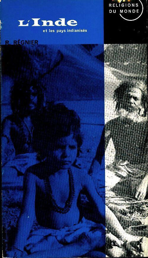 L'inde et les pays indianisés - R. Regnier - Livre