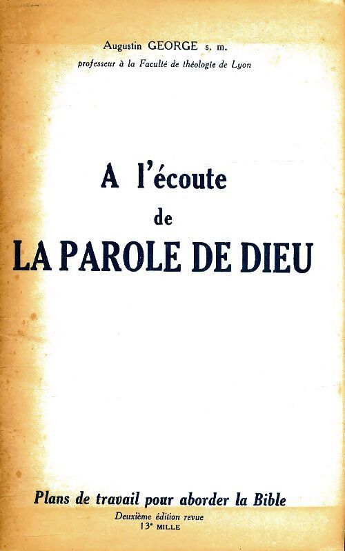 A l'écoute de la parole de Dieu - Augustin George - Livre