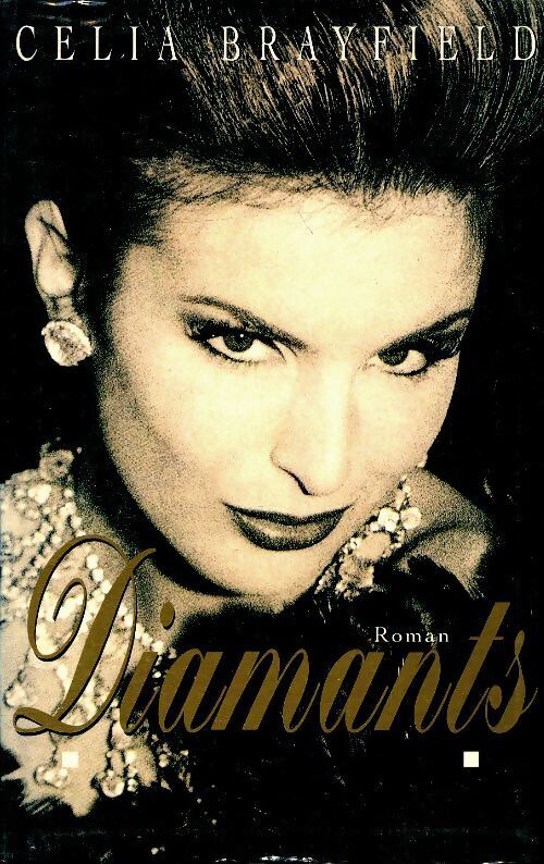 Diamants - Celia Brayfield - Livre