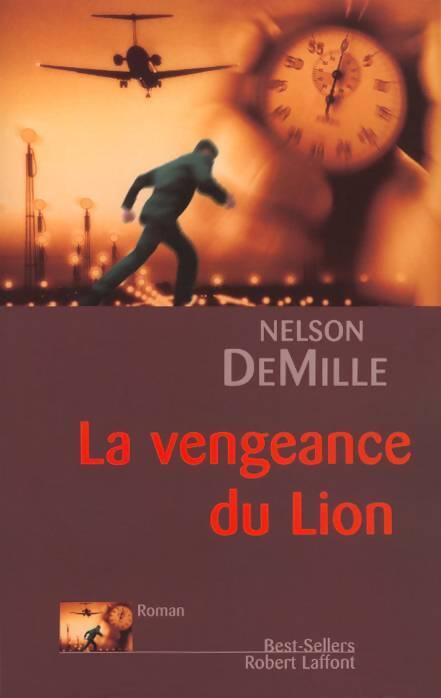 La vengeance du lion - Nelson Demille - Livre