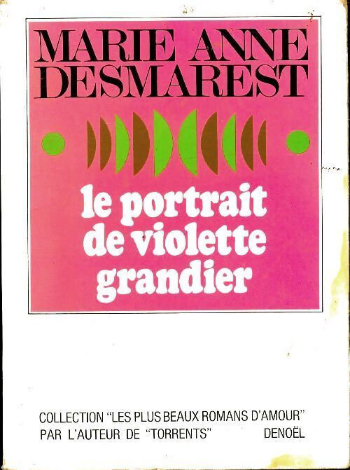 Le portrait de Violette Grandier - Marie-Anne Desmarest - Livre