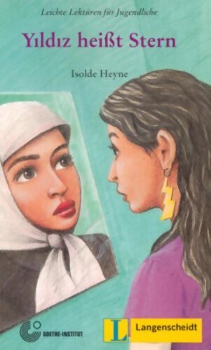 Yildiz heisst stern - Isolde Heyne - Livre