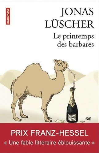 Le printemps des barbares - Jonas Lüscher - Livre