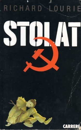 Stolat - Richard Lourie - Livre